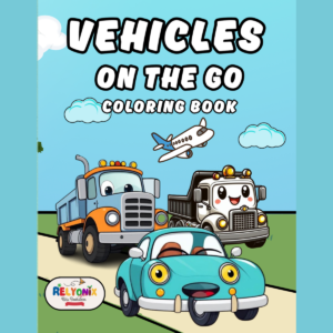 Colorful children’s coloring book cover titled “Vehicles on the Go” with illustrations of race cars, trucks, and airplanes, designed by Relyonix.
