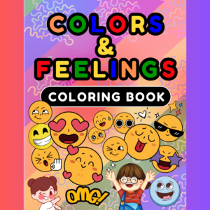 Colors & Feelings Coloring Book cover showing colorful designs for mindfulness and creativity.