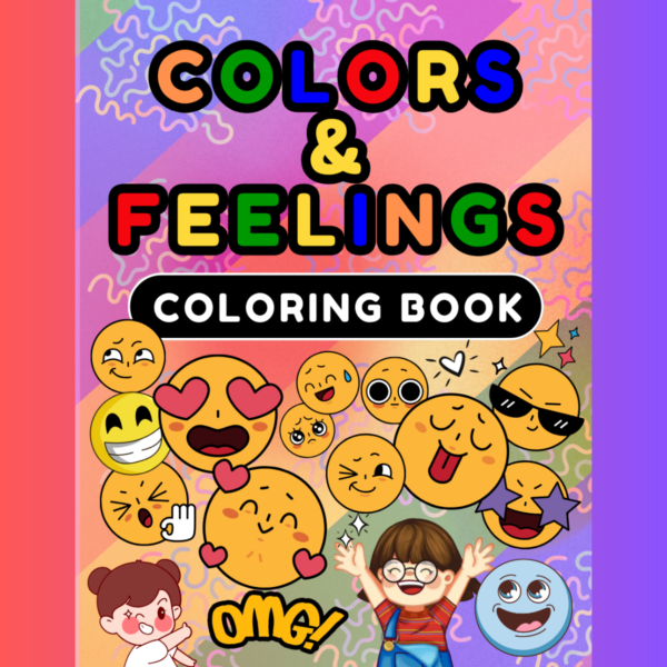 Colors & Feelings Coloring Book cover showing colorful designs for mindfulness and creativity.